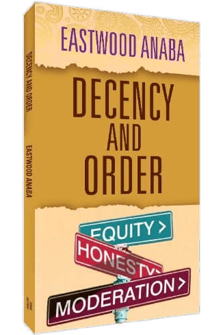 Cover of Decency And Order by Eastwood Anaba
